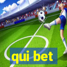 qui bet